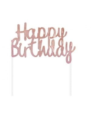 Dekorace na Dort happy birthday ruzove zlato